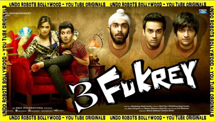 Fukrey 3