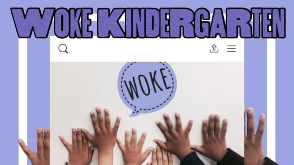 Woke Kindergarten