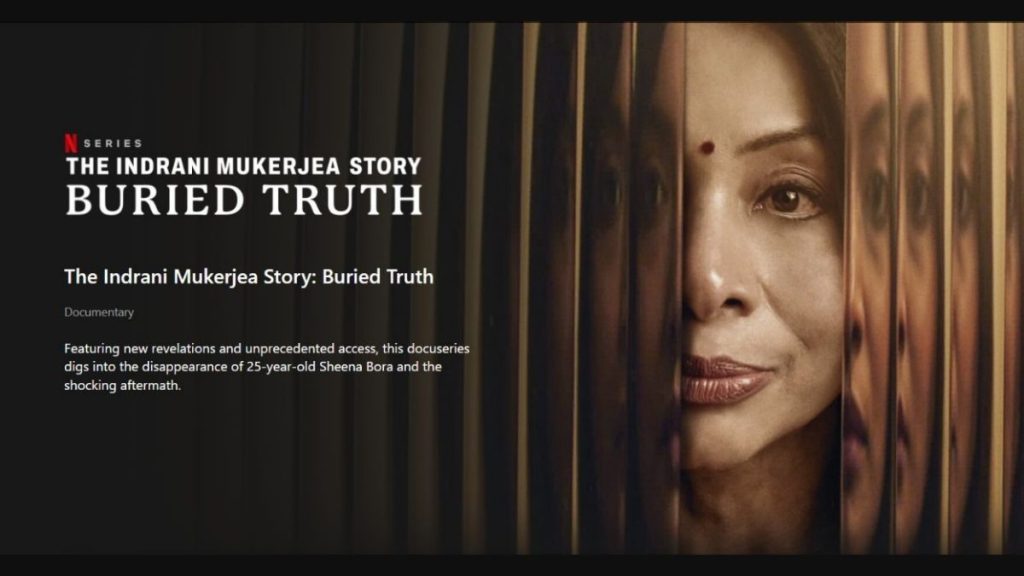 Indrani Mukerjea Story: Buried Truth’ 