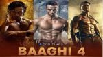 Tiger Shroff’s Baaghi 4