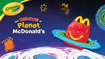 Crayola Launches Global McDonald’s Happy Meal® Experience That’s Out-of-This-World