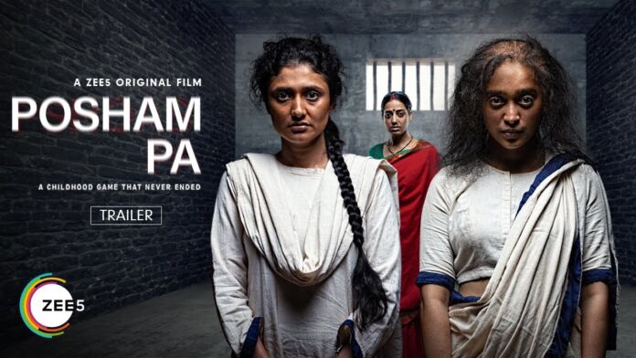 Haven’t You Watched ZEE5 Original Film Posham Pa Yet? This Will Give You Goosebumps